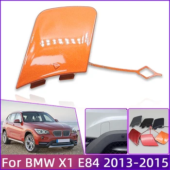 BMW için X1 E84 LCI 2013 2014 2015 Otomatik Ön Tampon Çekme Kancası Kapağı Garnitür Çekme Kapağı Konut Facelift Boyalı Trim Kabuk