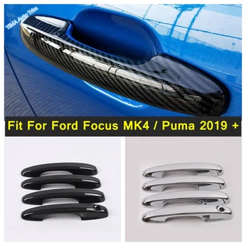 Lapetus Oto Styling Dış Kapı Kolu Yakalamak Dekorasyon Kapak Trim Krom / Karbon Fiber Ford Focus İçin MK4 / Puma 2019-2021