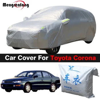 Açık araba kılıfı Güneş Gölge Anti-Uv Yağmur Kar Buz Dayanıklı Otomatik Kapak Toz Geçirmez Toyota Corona İçin